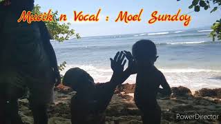 Daun Kering, Wem Meosido.  Voc. N Mucik Moel Sundoy