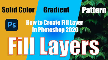 Fill Layers in Photoshop 2021 in Hindi | The imaging