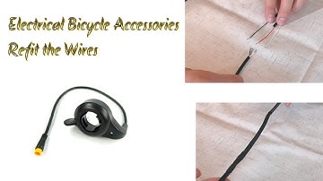 【OK】How to Splice and Refit Ebike Accessories Wires