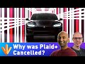 The REAL Reason the Tesla Model S Plaid+ Was Cancelled &amp; More