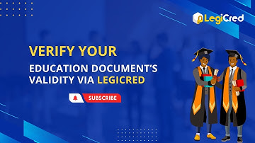 Verify Your Education Document’s Validity via LegiCred | Blockchain Credentialing Platform