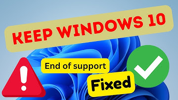Beat Windows 10 End of support by doing this