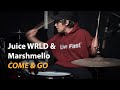 Juicewrld  marshmello  come  go puremind drumcover