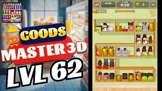 🏅 Goods Master 3D: Puzzle Games 🍒🥤🪆 LEVEL 62 🍄🧃🧸 Gameplay Walkthrough
