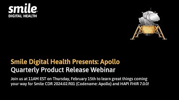 Smile CDR 2024.02.R01 and HAPI FHIR 7.0.0 (Code Name: Apollo)