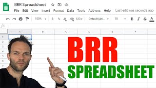 How To Use BRR (Buy, Refurbish, Refinance) Property Investment Spreadsheet