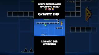 What Superpower Would You Take? 🥀😭🙏 #geometrydash #gd #superpower #shorts #meme #viral #bobisreal