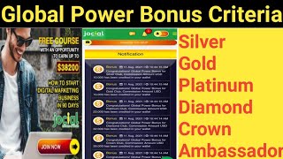 Jocial Global Power Bonus Criteria||How to earn $38200 through GBP||Make money Online through Mobile screenshot 3