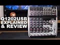 Behringer XENYX Q1202USB Mixer Review / Test / Explained