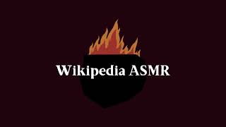 Reading the Wikipedia Article for ASMR [Whispered Reading, Various Triggers]