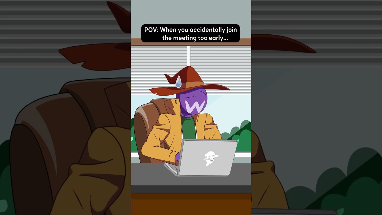 When You Join The Call Too Early
