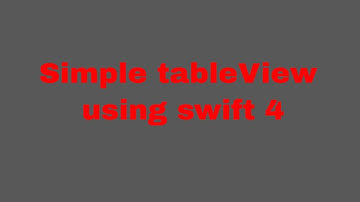 How to create a tableView (swift 4 + Xcode 9.2)