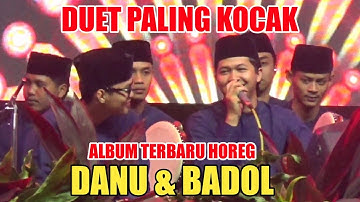 Hadroh pusat sabilu taubah album terbaru duet paling kocak danu dan badol