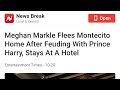Markle Flees home and is staying at San Ysidro Ranch Hotel.