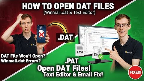How to Open DAT Files (Winmail.dat & Text Editor)