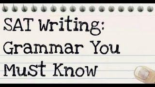 19 - SAT Writing: The 3 Most Common Sentence Errors Wealth