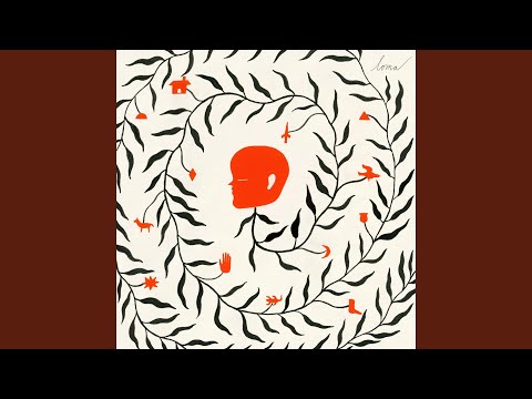 Loma (10) — A Steady Mind