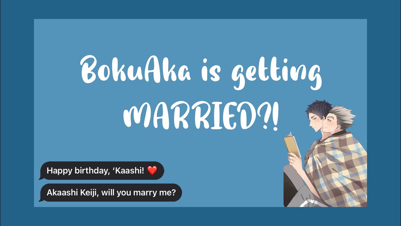 Akaashi's Birthday Special • Akaashi & Bokuto are getting MARRIED?! | Haikyuu Text