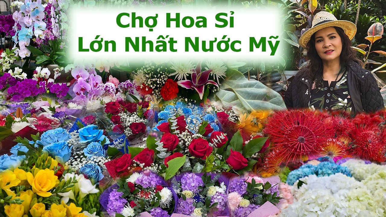 CHỢ HOA SỈ LỚN NHẤT NƯỚC MỸ Ở LOS ANGELES 🌸Khách Sỉ vs Khách Lẻ | Giờ Mở Cửa & Mẹo Mua Hoa Giá Tốt