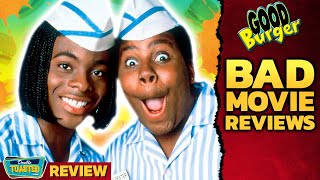 GOOD BURGER BAD MOVIE REVIEW | Double Toasted