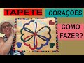 TAPETE DE CORAÇÕES NA APLICAÇÃO