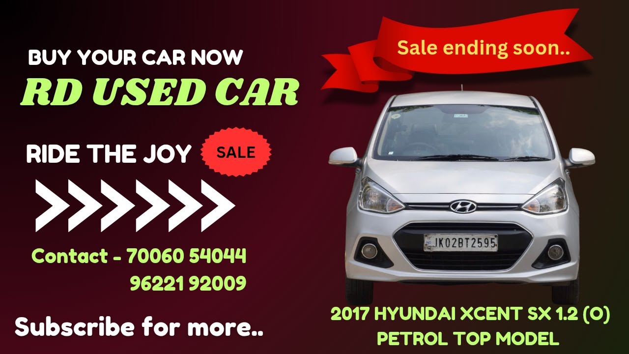 2017 HYUNDAI XCENT SX 1.2 (O) PETROL TOP MODEL, PRICE RS.4.75lakh 📞 MR. SHARMA9622192009,6006510470