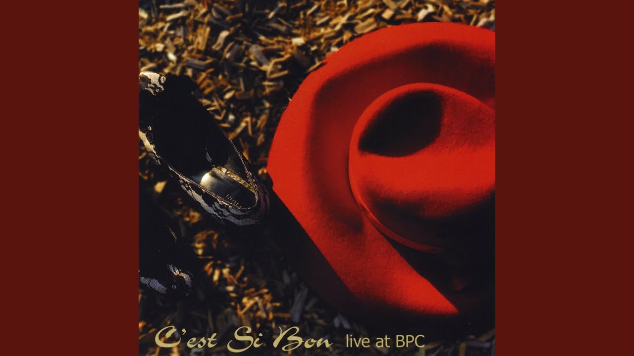 Watch C'est Si Bon on YouTube