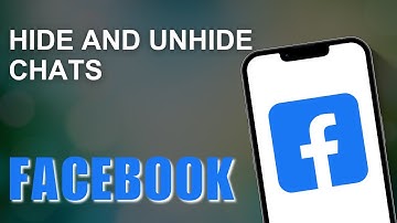 How to Hide and Unhide Chats on Facebook Messenger