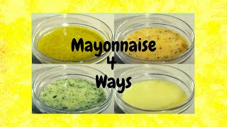 Mayonnaise 4 Ways | Cook #WithMe | Rasoi Hacks