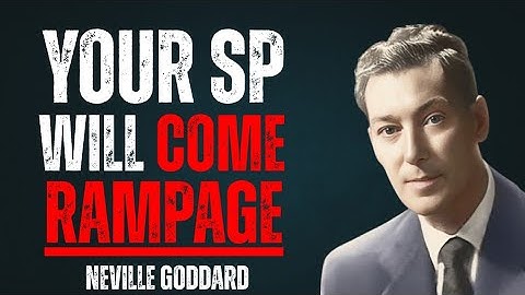 Rampage to Watch: ‘One Time Only – Your Specific Person Will Come | Neville Goddard