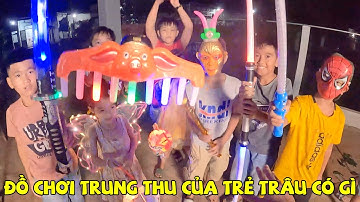 ACC - Đồ Chơi Trung Thu Của Trẻ Trâu Có Gì?