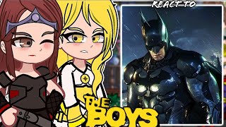 The Seven React to Batman || The Boys - Gacha React