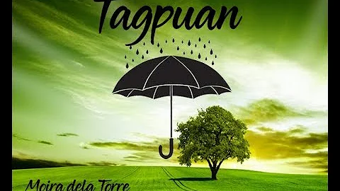 Tagpuan by Moira dela Torre - UlanPh(Feel Deeply)