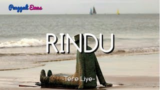 RINDU - Tere Liye