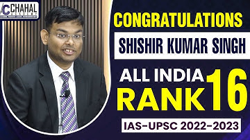 Shishir Kumar Singh| Rank-16 IAS/UPSC Topper 2022-23 Interview| UPSC CSE Result 2022-23
