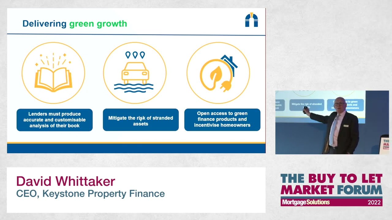 The Buy to Let Market Forum - David Whittaker, Keystone Property Finance