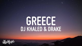 DJ Khaled, Drake - Greece (Lyrics)  | 1 Hour Version