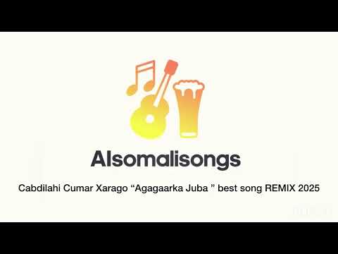Cabdilahi Cumar Xarago Agagaarka Jubba Best Song REMIX 2025