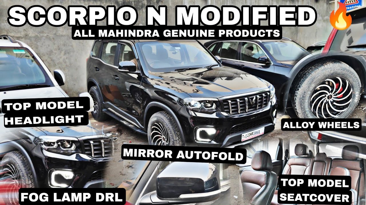 SCORPIO N MODIFICATION 🔥TOP MODEL HEADLIGHT OR CUSTOMISED 🔥 Modified
