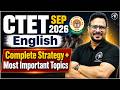 CTET SEP 2026 English | Most Important Topics | Class-1 | CTET English Classes by Adhyayan Mantra |