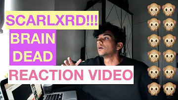 SCARLXRD - BRAINDEAD (REACTION VIDEO) + 3K SUBSCRIBER GIVEAWAY