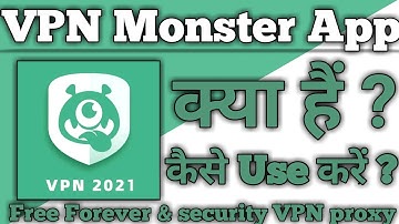 monster vpn app kaise use kare !! How to use vpn monster app