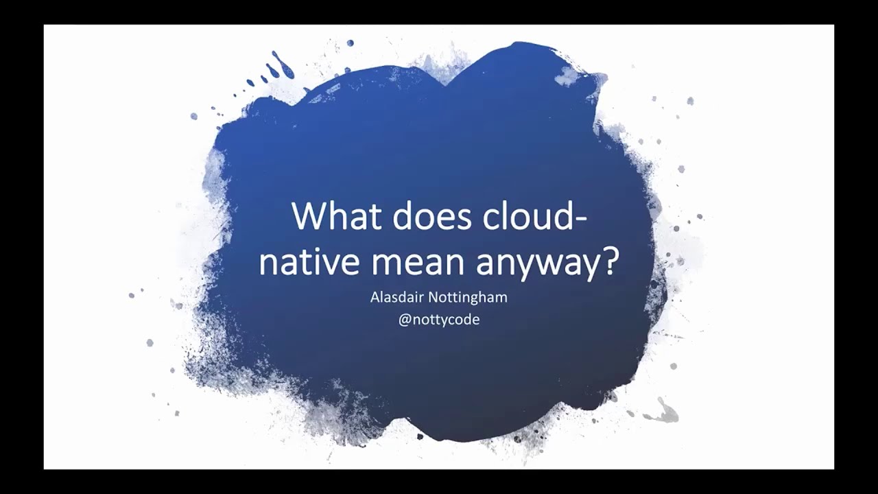 What Does Cloud native Mean Anyway sponsored By IBM YouTube