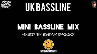 UK BASSLINE MINI MIX VOL 18 ❤️‍🔥💣💥🔥