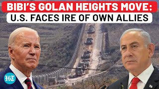 Israel’s Golan Heights Move Puts U.S. At Odds With Mid-East Allies; ‘Bibi Exploiting Syrian Crisis…’