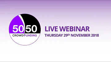 5050 Crowdfunding | Live Webinar | 11PM GMT | 29th November 2018