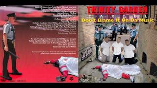 Trinity Garden Cartel - 1. 2. 3. Pass Yo Grip 1994 (Houston, Texas