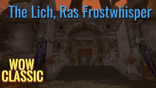 WoW Classic/The Lich, Ras Frostwhisper