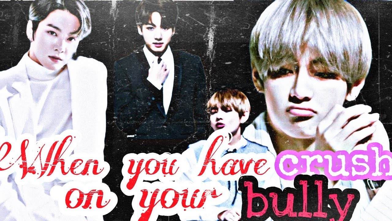 Taekook Oneshot||When you have crush on your bully||