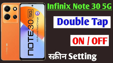infinix note 30 5g double tap on off screen setting / infinix note 30 double tap turn on off screen